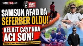 Samsun AFAD da Seferber Oldu! Kelkit Çayı’nda Acı Son-donusturuldugu-kaynak-png