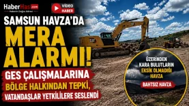 Samsun Havza'da Mera Alarmı! GES Çalışmaları Tepki, Vatandaşlar Yetkililere Seslendi-donusturuldugu-kaynak-png (1)