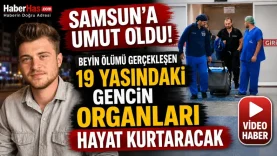 Samsun’a Umut Oldu Beyin Ölümü Gerçekleşen 19 Yaşındaki Gencin Organları Hayat Kurtaracak -donusturuldugu-kaynak-png