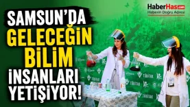 Samsun'da Geleceğin Bilim İnsanları Yetişiyor!-donusturuldugu-kaynak-png