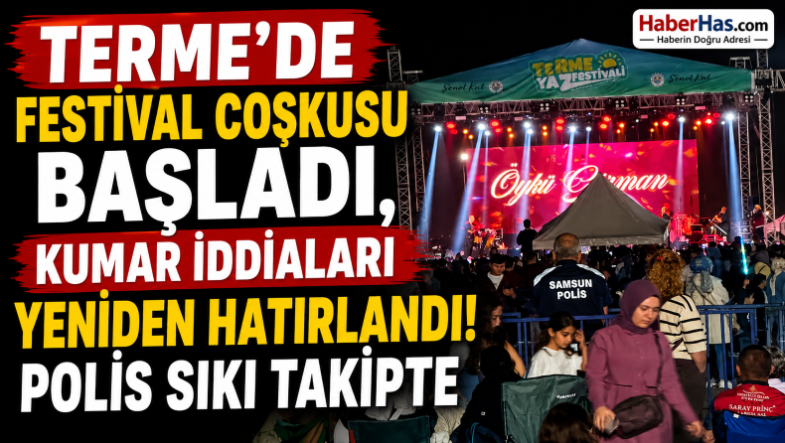Terme_de-Festival-Coşkusu-Başladı_-Kumar-İddiaları-Yeniden-Hatırlandı_-Polis-Sıkı-Takipte