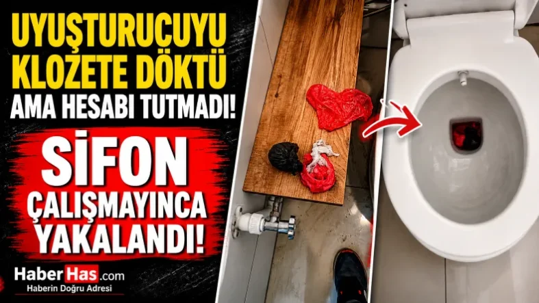 Uyuşturucuyu Klozete Döktü Ama Hesabı Tutmadı! Sifon Çalışmayınca Yakalandı-donusturuldugu-kaynak-png