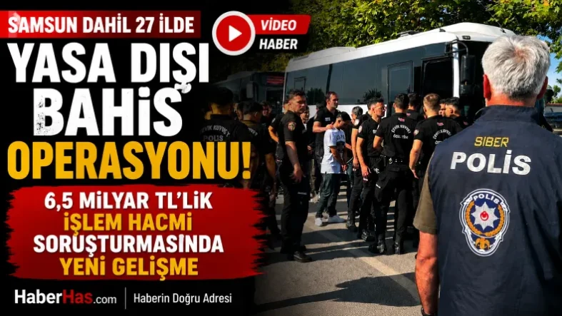 27 İlde Dev Operasyon! Samsun'u da Kapsayan Bahis Soruşturmasında Yeni Gelişme-donusturuldugu-kaynak-png