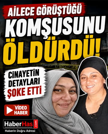 Ailece Görüştüğü Komşusunu Öldürdü! Cinayetin Detayları Şoke Etti
