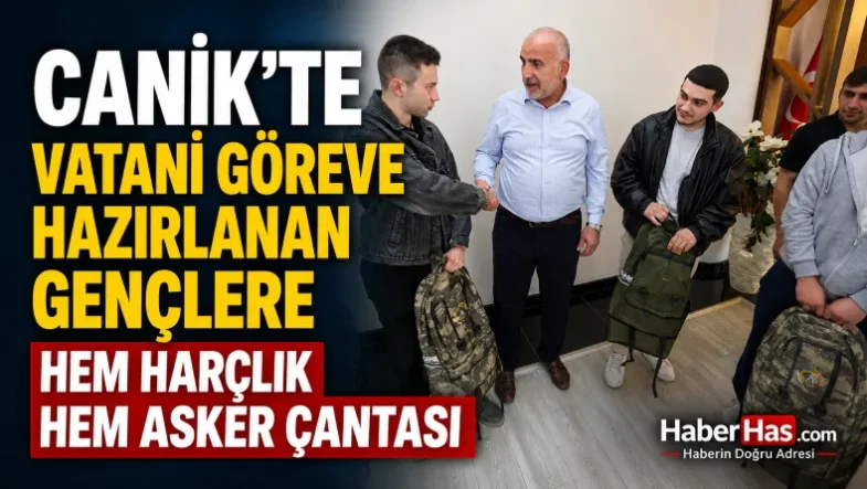Canik'te Vatani Göreve Hazırlanan Gençlere Hem Harçlık Hem Asker Çantası-donusturuldugu-kaynak-png