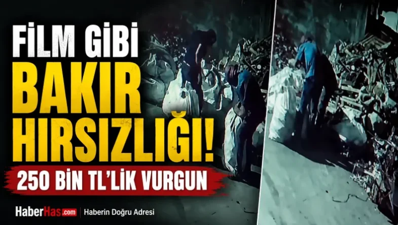 Film Gibi Bakır Hırsızlığı! 250 Bin TL'lik Vurgun-donusturuldugu-kaynak-png