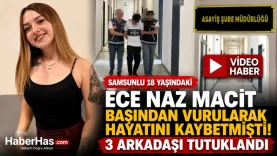 Samsunlu 18 yaşındaki Ece Naz Macit Başından Vurulup, Hayatını Kaybetmişti 3 Arkadaşı Tutuklandı!-donusturuldugu-kaynak-png