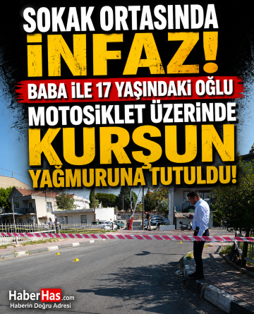 Motosikletli Pusuda Acı Son! Baba ile Oğlu Aynı Saldırıda Can Verdi