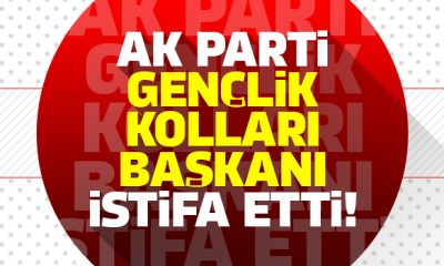 ‘Ulan Fakirler’ diyen AK Parti Gençlik Kolları Başkanı istifa etti