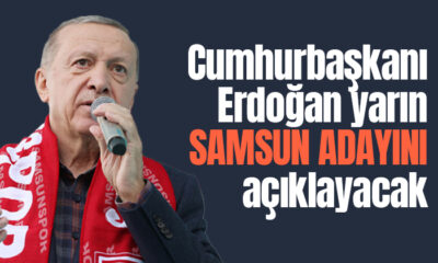 Yarın duyurulacak: Erdoğan’ın hangi iller için aday açıklayacağı belli oldu