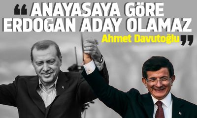 Davutoğlu: Erdoğan Anayasaya Göre 3’üncü Kez Aday Olamaz