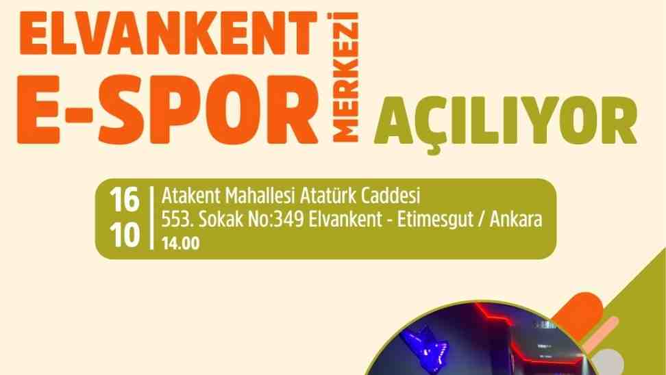 Ankara Büyükşehir yeni E-Spor merkezini Elvankent’te açıyor