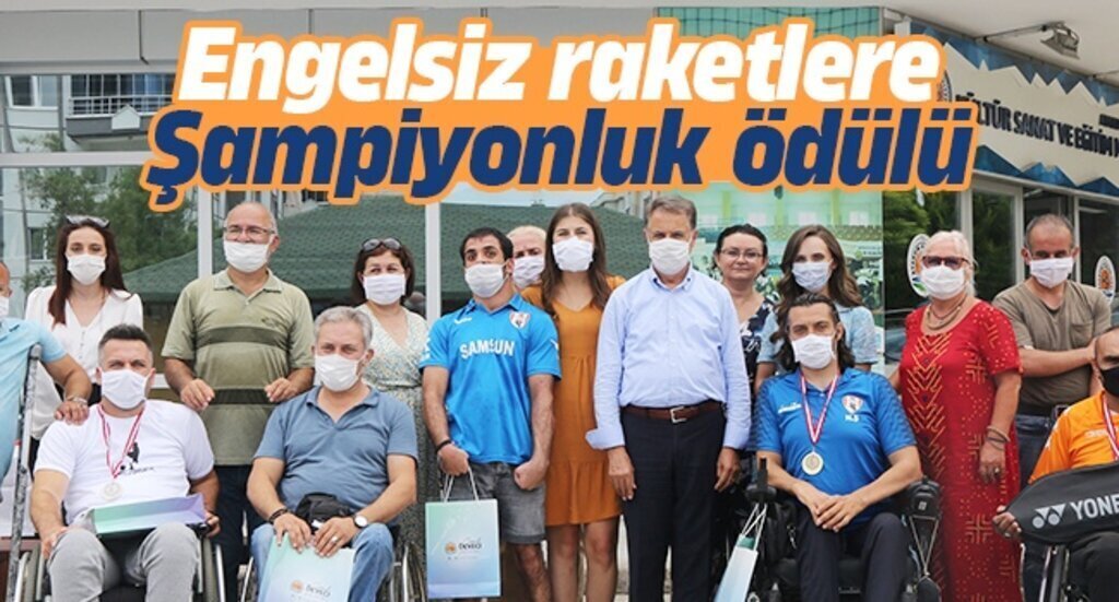 BASKAN DEVECIDEN ENGELSIZ RAKETLERE SAMPIYONLUK ODULU