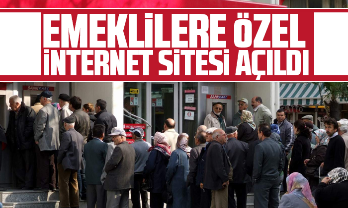 SGK’nın emeklilere özel internet sitesi erişime açıldı!