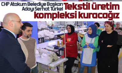 Serhat Türkel: Tekstil üretim kompleksi kuracağız