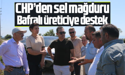 CHP’den sel mağduru Bafralı üreticiye destek  