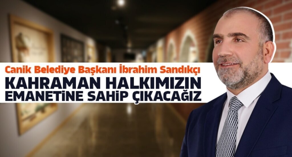 Canik Belediye Baskani ibrahim Sandikci