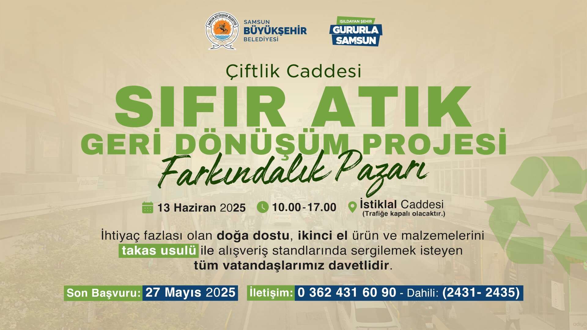 Ciftlik Caddesi Sifir Atik Geri Donusum Projesi Farkindalik Pazari