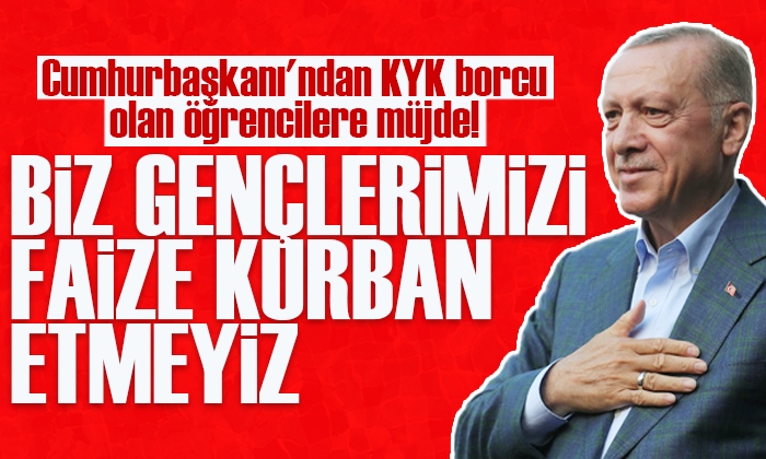 Erdoğan: Biz gençlerimizi faize kurban etmeyiz