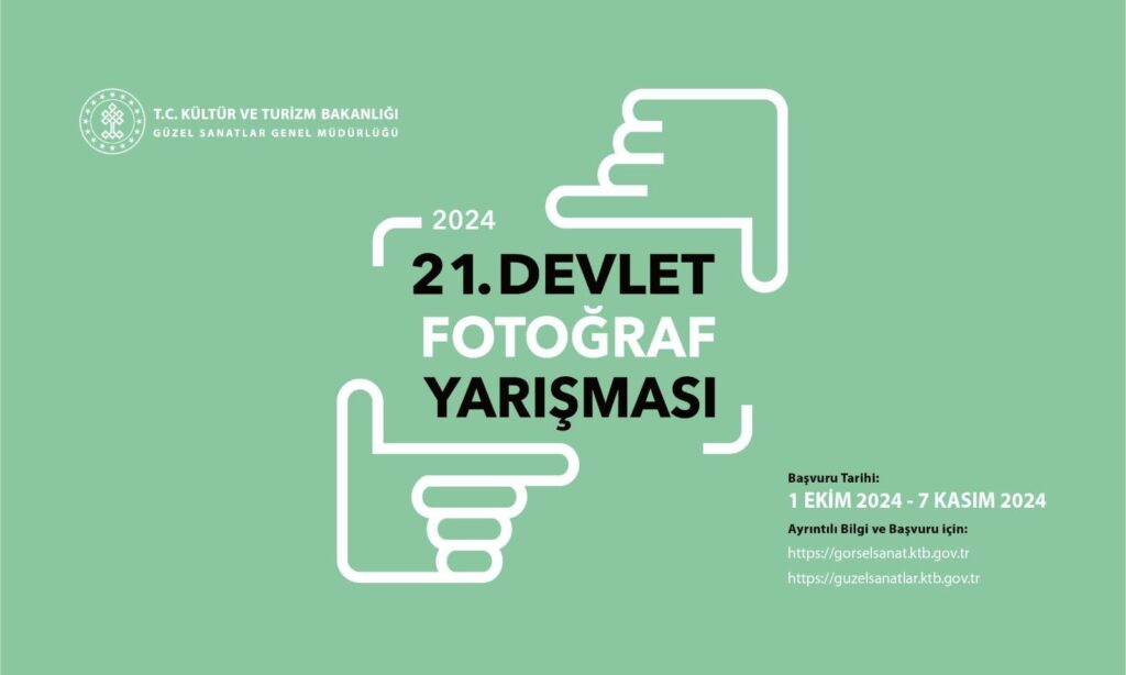 21. Devlet Fotoğraf Yarışması başvuruları 1 Ekim’de başlıyor