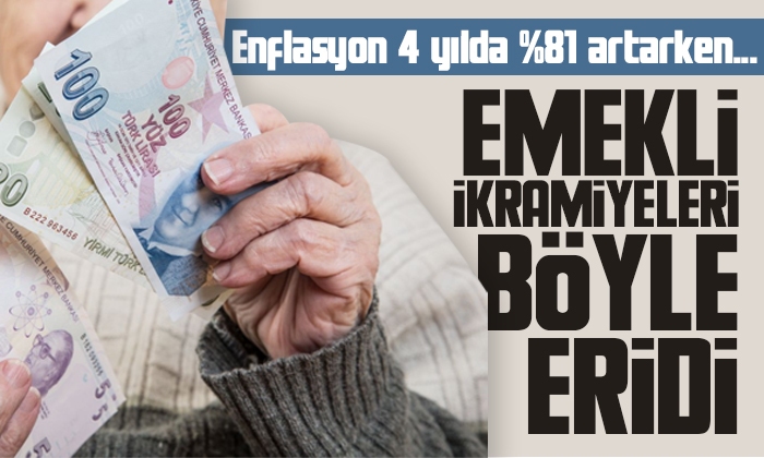 4 yılda enflasyon yüzde 181 artarken emekli ikramiyeleri yüzde 10 artabildi