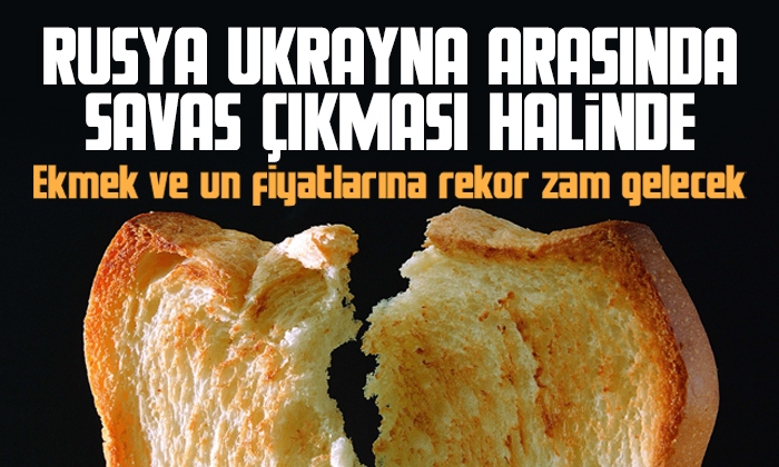Uzmanlar Türkiye’de ekmek ve un fiyatlarının rekor kırmasını bekliyor