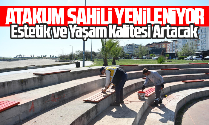 Atakum sahili yenileniyor