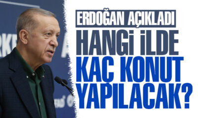 Erdoğan açıkladı: Hangi ilde kaç konut yapılacak?