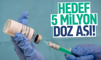 Haftada 5 milyon doz aşı hedefleniyor