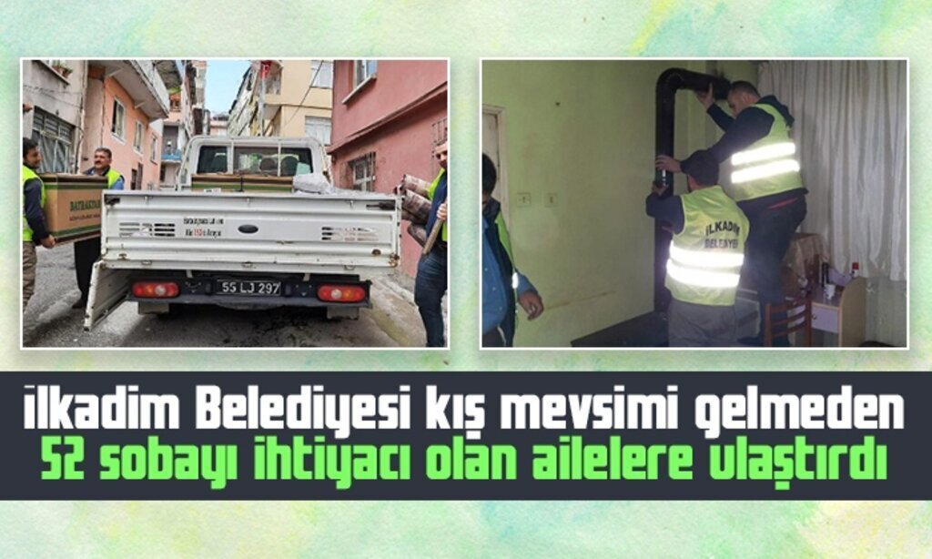 Ilkadim Belediyesi kis mevsimi gelmeden 52 sobayi ihtiyaci olan ailelere ulastirdi1
