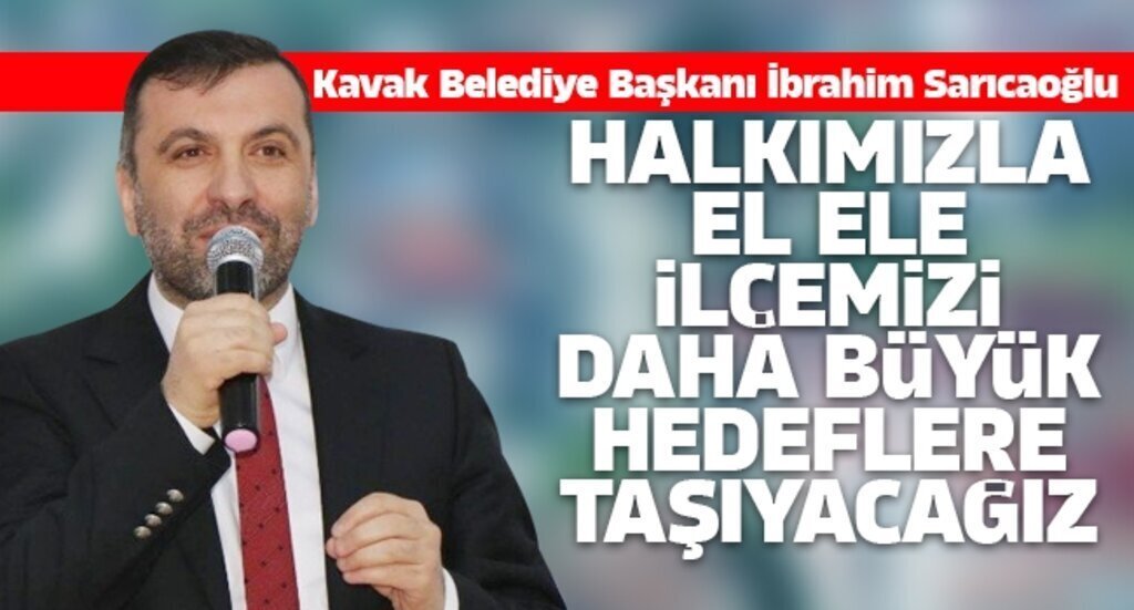 Kavak ilcesi Belediye Baskani ibrahim Saricaoglu
