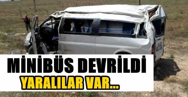 Minibüs devrildi çok sayıda yaralı var