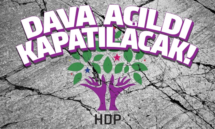 HDP’ye kapatma davası açıldı
