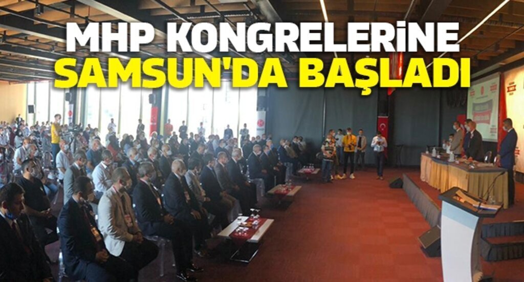 MHP KONGRELERiNE