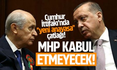 Cumhur İttifakı’nda ”yeni anayasa” çatlağı! MHP kabul etmeyecek!