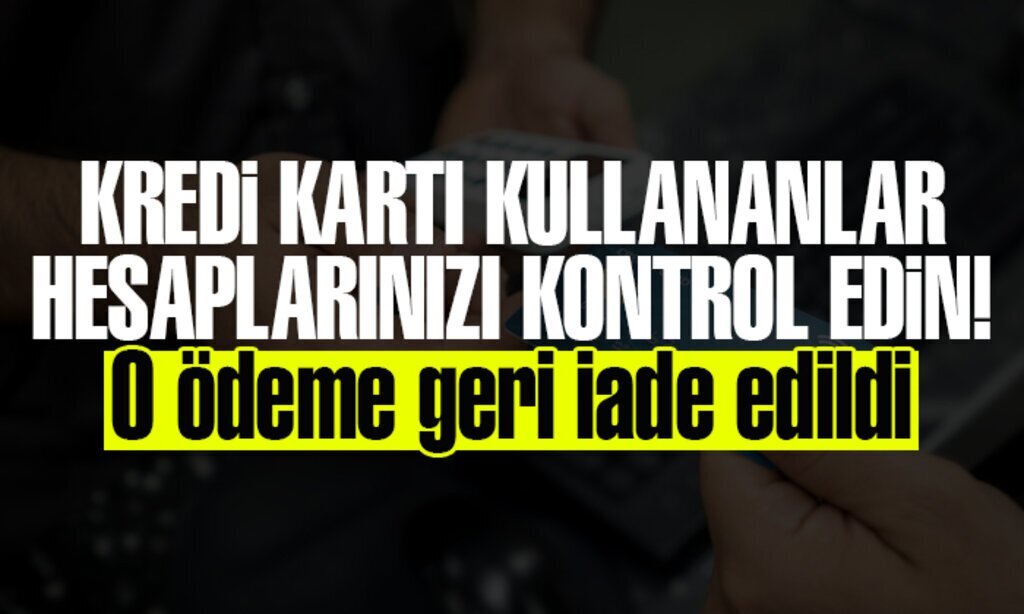 O odeme geri iade edildi