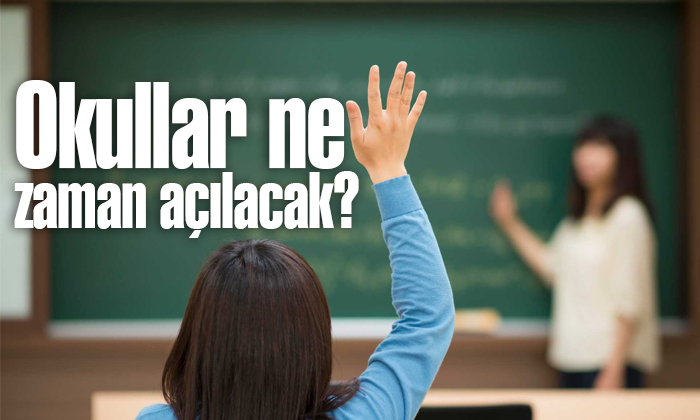 Milli Eğitim Bakanı Özer açıkladı: Okullar ne zaman açılacak?
