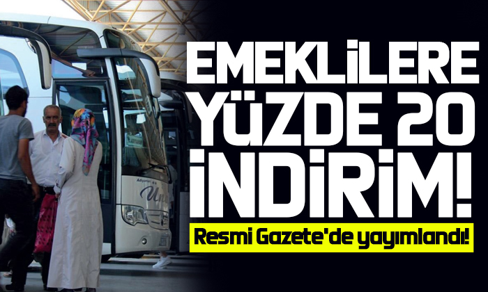 Resmi Gazete yayımladı: Otobüslerde emekliye yüzde 20 indirim