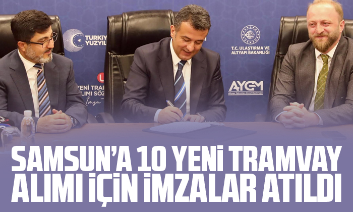 Samsun’a 10 yeni tramvay