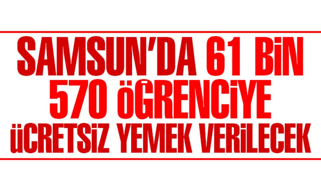 SAMSUNDA 61 BiN 570 oGRENCiYE