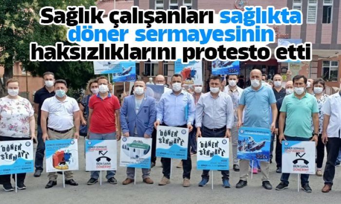 Sağlık çalışanları sağlıkta döner sermayesinin haksızlıklarını protesto etti