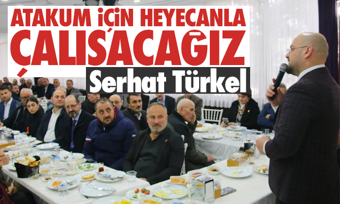 Serhat Türkel: Atakum İçin Heyecanla Çalışacağız