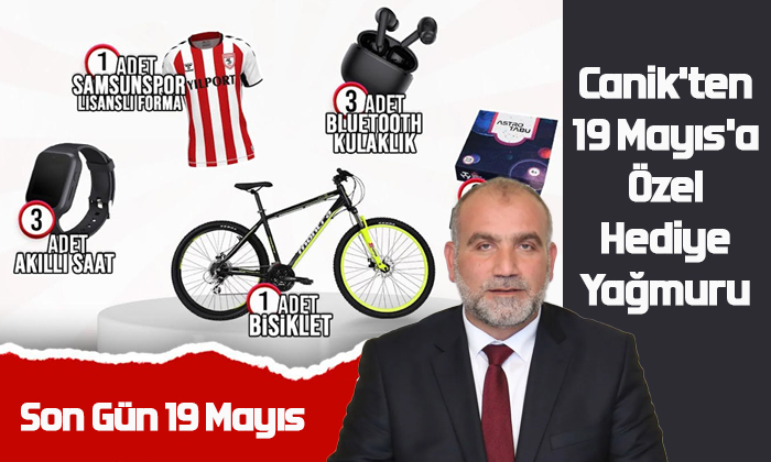 Canik’ten 19 Mayıs’a Özel Hediye Yağmuru 