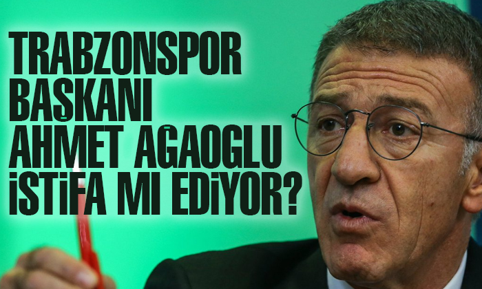 Trabzonspor’da başkan Ahmet Ağaoğlu kongre kararı mı aldı?