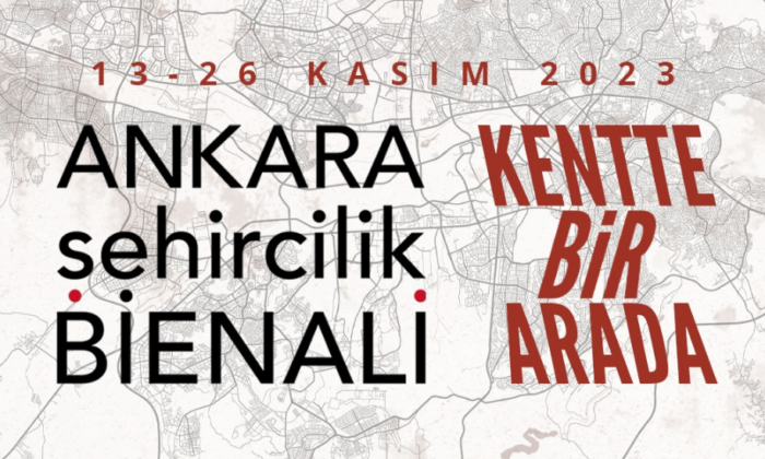Türkiye’de ilk şehircilik bienali Ankara’da düzenleniyor
