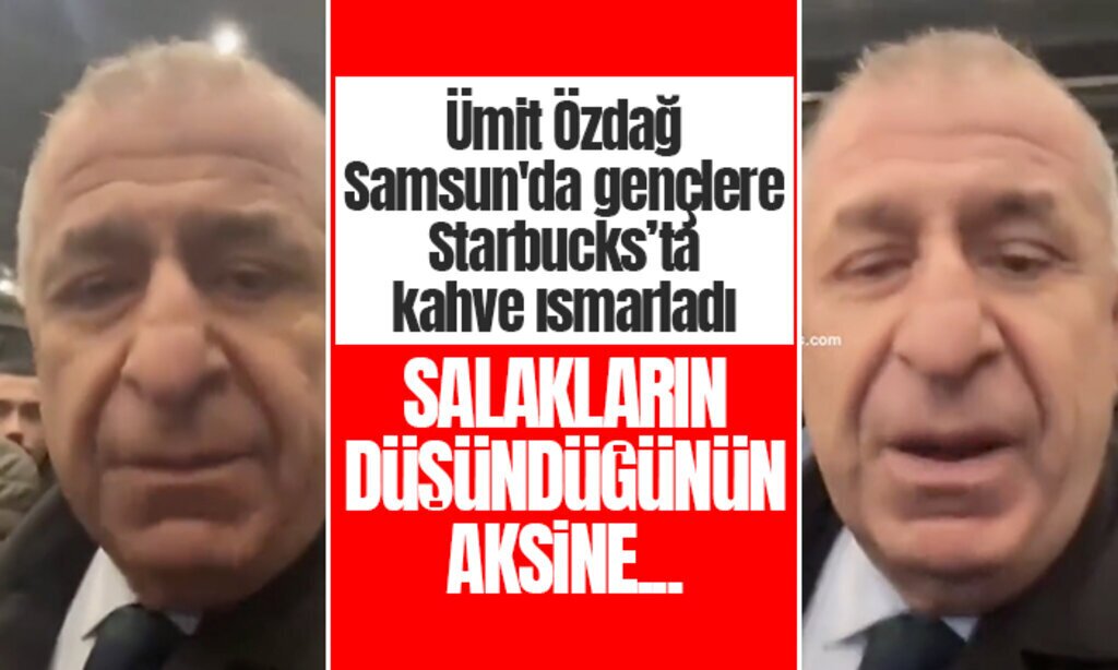 Umit Ozdag Samsunda genclere Starbucksta kahve ismarladi
