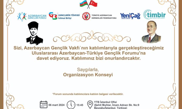‘Azerbaycan-Türkiye Gençlik Forumu’ 6 Mart’ta gerçekleştirilecek