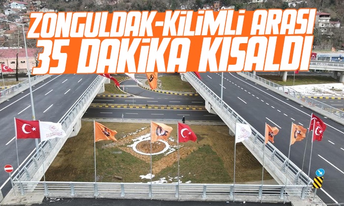 Zonguldak-Kilimli yolu 35 dakika kısaldı