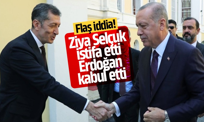 Ziya Selçuk istifa etti, Erdoğan kabul etti! Yerine 2 aday var