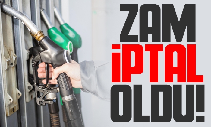 Benzine gelecek olan zam iptal oldu